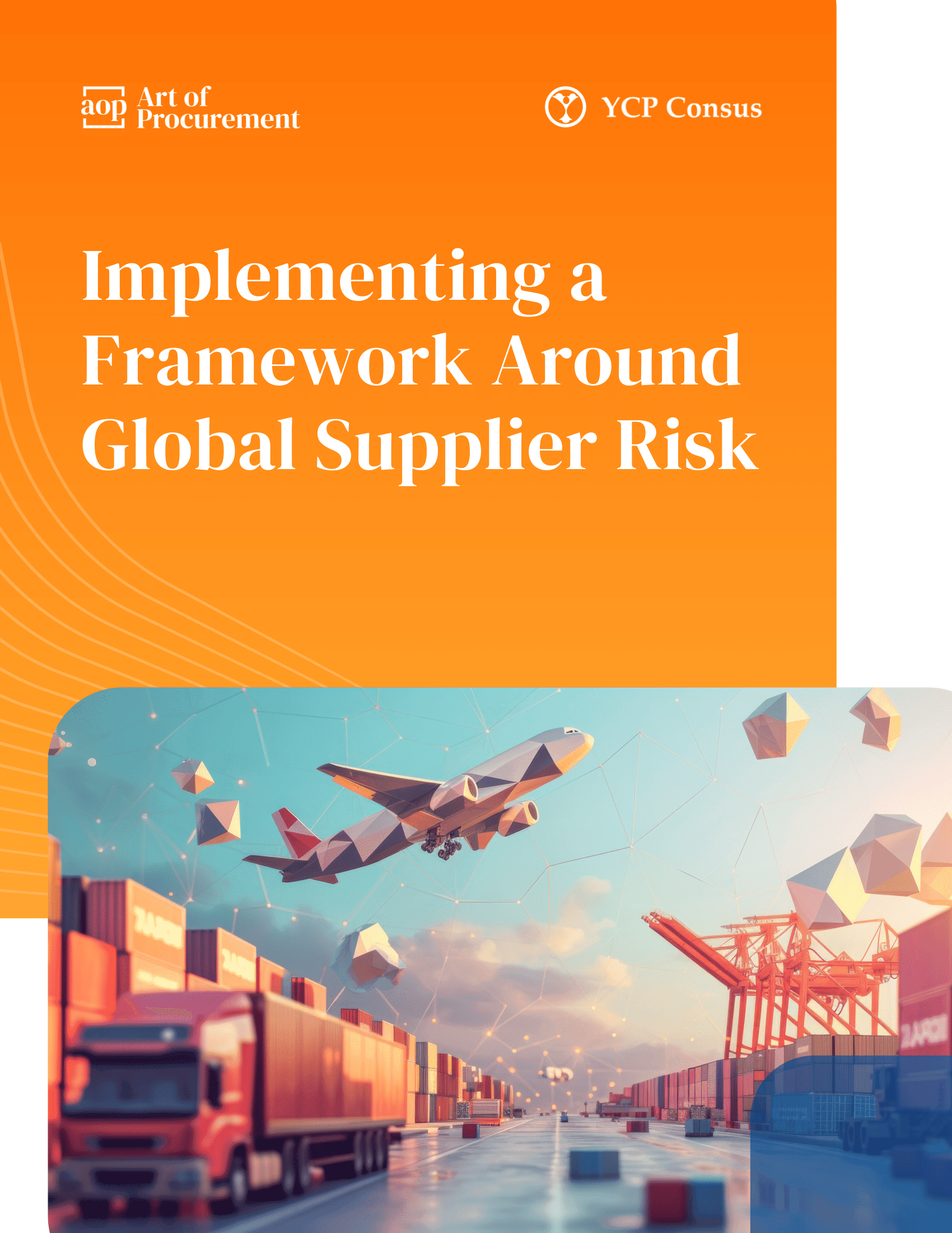 Implementing a Framework Around Global Supplier Risk
